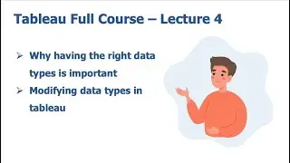 Tableau Full Course Lecture 4 - Importance of having right data types