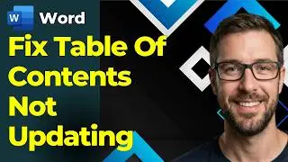 How To Fix Table Of Contents Not Updating Microsoft Word [2026 Guide]