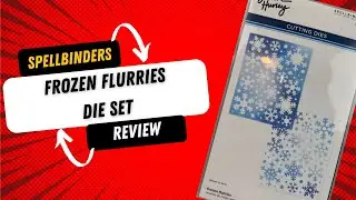 Spellbinders Frozen Flurries die set Review