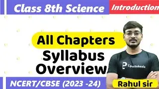 CBSE Class 8th Science | All Chapters - Syllabus Overview (Session 2023 - 24)
