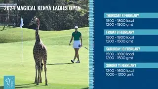 LIVE | FIRST ROUND | MAGICAL KENYA LADIES OPEN