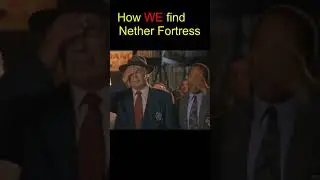 This is How we find NETHER FORTRESS in Minecraft
