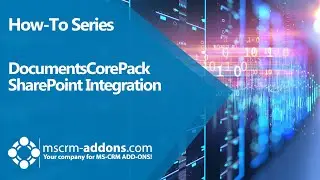 How to integrate SharePoint with DocumentsCorePack