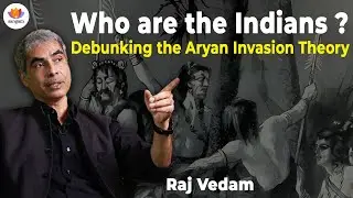 Debunking Aryan Invasion: Ancient DNA & Astronomy Prove 9000-Year Indian Civilization |Dr. Raj Vedam