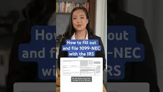 How to fill out and file Form 1099-NEC with the IRS in 2025