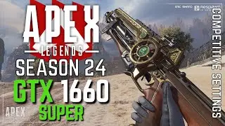 Apex Legends New Season - GTX 1660 Super