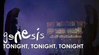 Genesis - Tonight, Tonight, Tonight (Official Music Video)