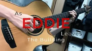 As Eddie Leaves the Building - Don Ross (Cover)