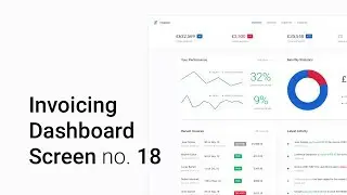 Screen 18 Invoicing Dashboard - Dashboard UI Kit 3.0 (Sketch Full Design Timelapse)