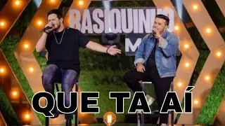 Matheus & Kauan   Que Ta Aí   Basiquinho 2