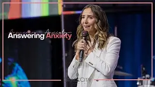 Grace City Church | Answering Anxiety | Dr. Christina Gard