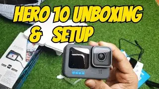 GoPro Hero 10 Black Unboxing and Setup | Top Action Camera in Budget in 2025