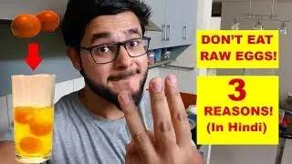 Raw Eggs health risks: 3 Reasons to not eat raw eggs