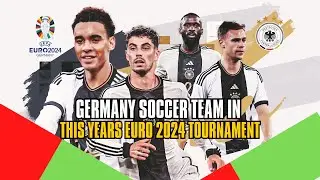 GERMANY Official Squad For UEFA EURO 2024 | Germany Squad | UEFA Euro 2024 | KickThePitch