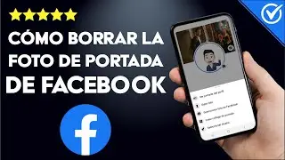 ¿Cómo borrar una foto de portada en FACEBOOK si la subiste por error?