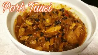 Pork Tausi | Easy Cooking