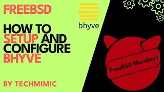 How to SETUP and configure BHYVE in FREEBSD (Step-by-Step)