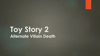 (Creepypasta) Toy Story 2 - Alternate Villain Death