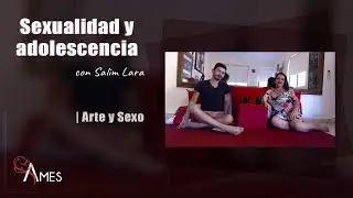 Sexualidad y adolescencia