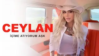 Ceylan - İçime Atıyorum Aşk (Official Video)