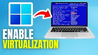 How To Enable Virtualization In Windows 11