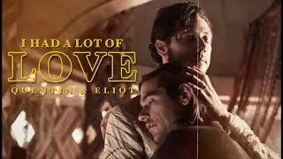 ❝i had a lot of love.❞ | Quentin & Eliot