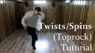 BBOY TUTORIAL Twists/Spins (Toprock)