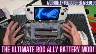 Rog Ally 3+ Hour Battery Mod? The Ultimate Battery Options - 3hrs+ aaa titles @ 25w 
