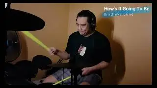 Third Eye Blind - How's It Going To Be (drum cover)
