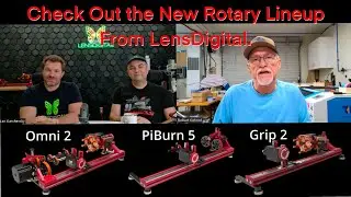 Don't Miss Out: LensDigital (PiBurn's) Latest Rotary Lineup