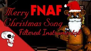 JT Music - Merry FNAF Christmas (Filtered Instrumental)