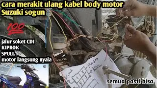 Cara merakit ulang kabel body Suzuki Shogun 125(kabel pengapian,spul,CDI,dan kiprok)