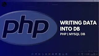WRITING DATA INTO MySQL DATABASE USING PHP | phpMyAdmin | codeayan