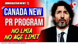 Good Breaking News : Canada GOVT. Announced New PR Program 2024 | IRCC