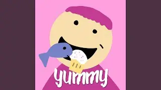 Yummy