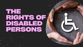 Everyday Rights of Disabled Persons I Human Rights