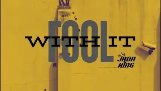 JRDN KING-FOOL WITH IT
