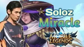 Soloz - Miracle | Mobile Legends | ver GM