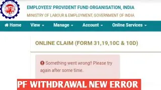 🛑pf withdrawal new error/Something went wrong