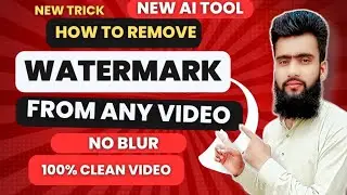 How to Remove Watermark from Video WITHOUT Blur | New Trick | Clean Video in 1 minute | 100% working