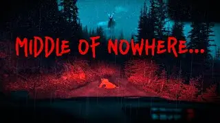 5 True Scary Middle of Nowhere Horror Stories