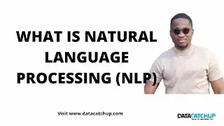 What is Natural Language processing | Introduction to Natural Language processing
