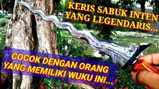 KERIS SABUK INTEN YANG LEGENDARIS INI COCOK DENGAN ORANG YANG MEMILIKI WUKU INI...