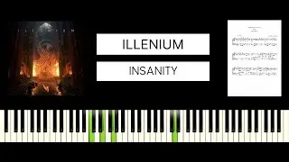 ILLENIUM - Insanity (with American Teeth) BEST PIANO TUTORIAL & COVER