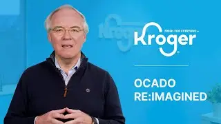 Rodney McMullen , Chairman & CEO of Kroger, talks at the Ocado Re: Imagined event