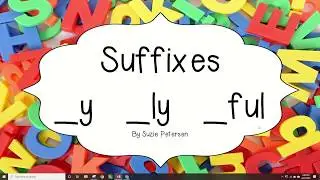 JW29 Suffixes y ly ful