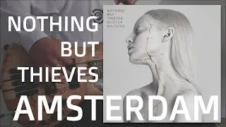 Nothing But Thieves - Amsterdam : Bass Cover