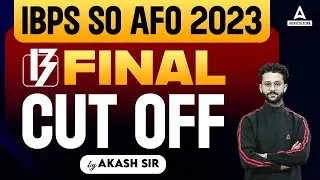 IBPS AFO Final Cut Off 2023 | IBPS AFO 2023 | IBPS AFO Mains Cut Off 2023 | Complete Information