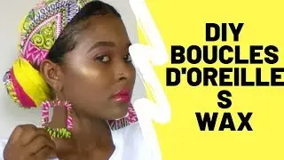 Diy: boucles d'oreilles wax