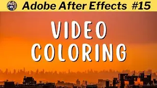 After Effects Video Renklendirme